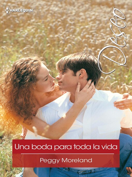 Title details for Una boda para toda la vida by Peggy Moreland - Available